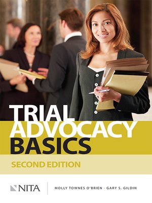 cover image of Trial Advocacy Basics